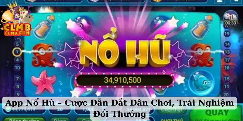 App Nổ Hũ